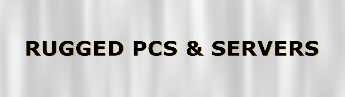Rugged PCs & Servers